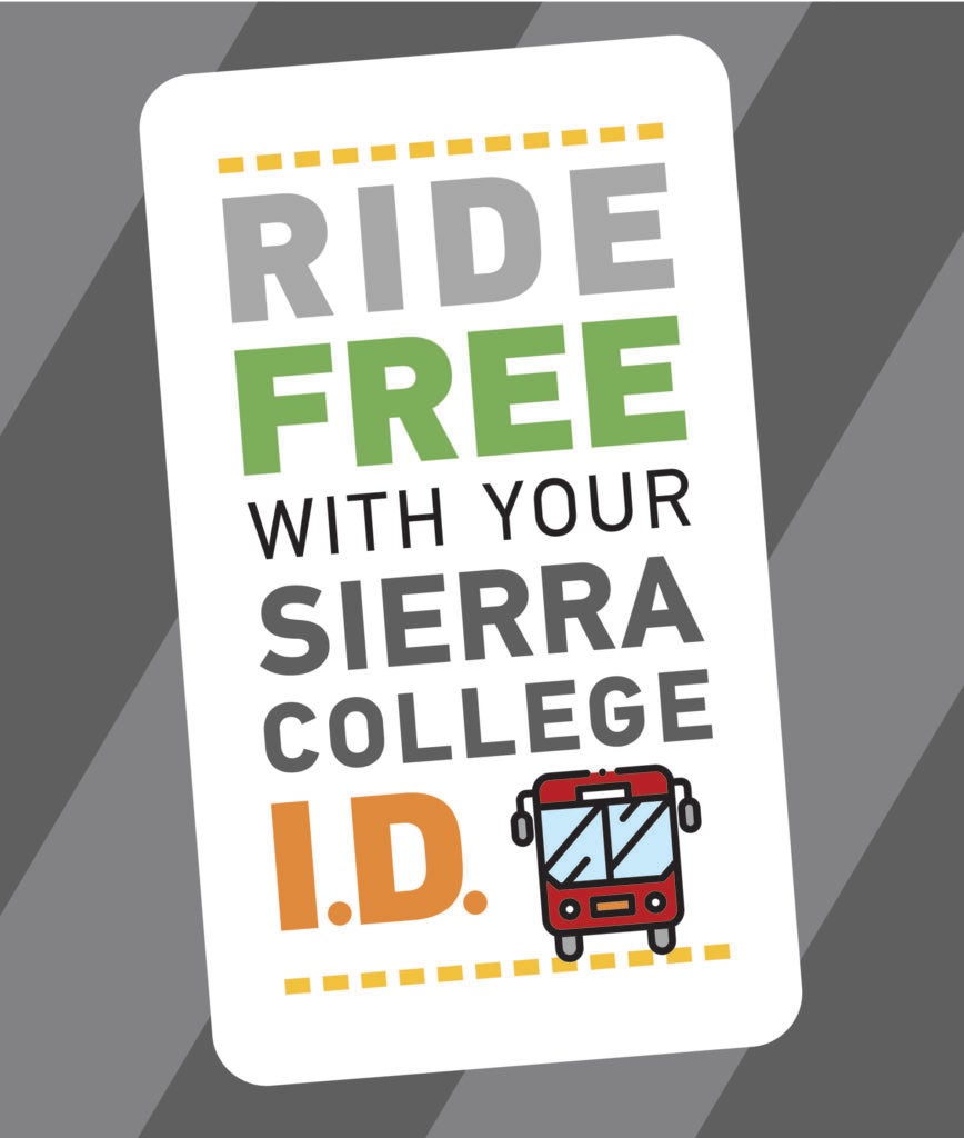 Ride Free with your Sierra College ID and red bus