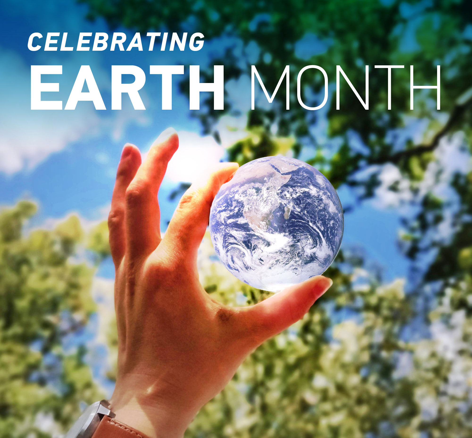 Celebrating Earth Month Banner