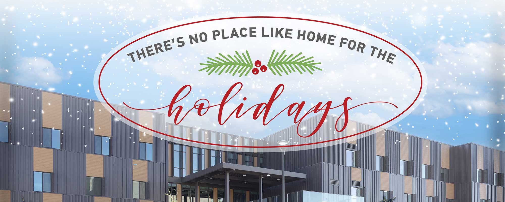 There's No Place Like Home for the Holidays