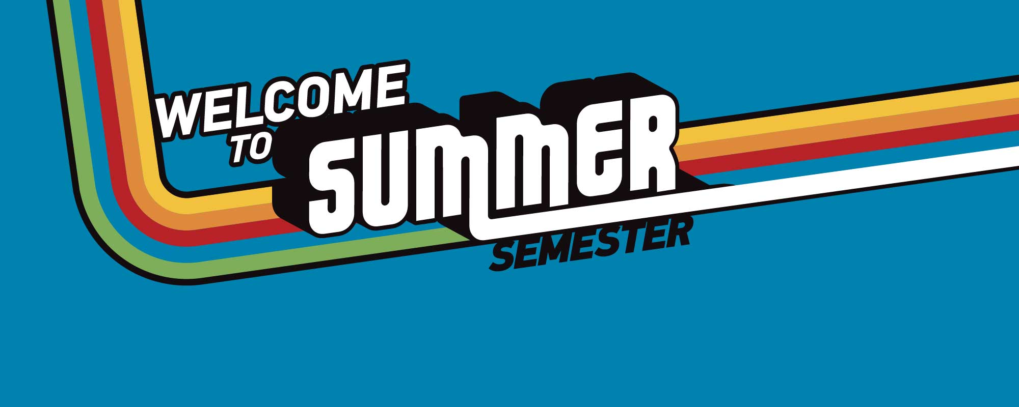 Welcome to Summer