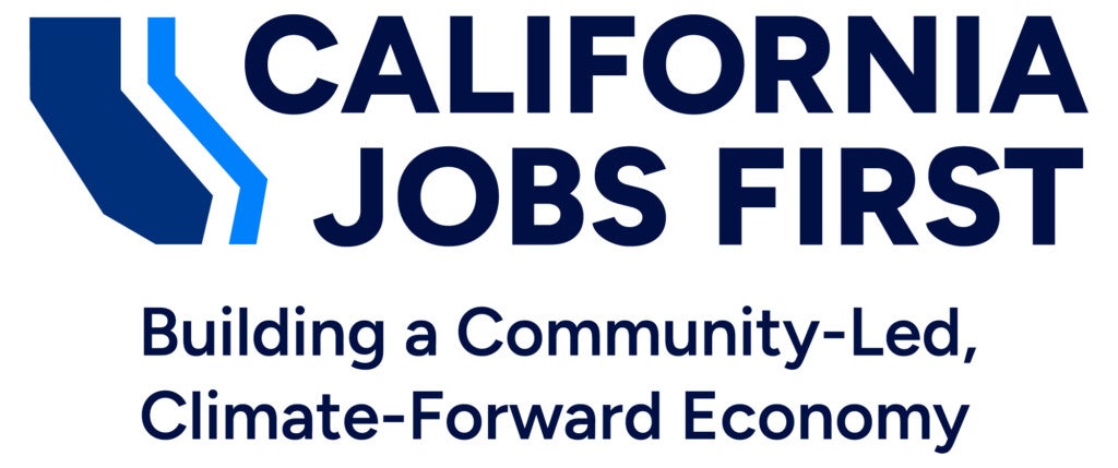 Blue logo stating California Jobs First: Building a Community-Led, Climate-Forward Economy